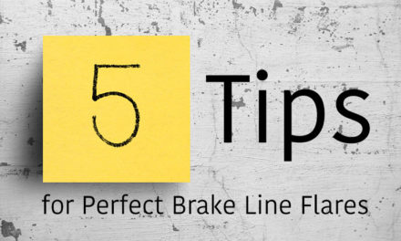5 Tips for Perfect Brake Line Flares